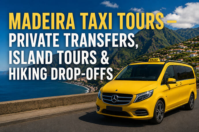 madeirataxitours